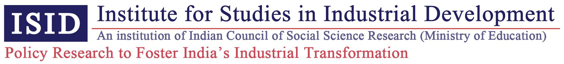 INSTITUTE FOR STUDIES IN INDUSTRIAL DEVELOPMENT